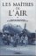 les maitres de l'air